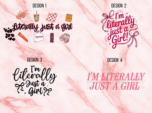 Literally Just A Girl