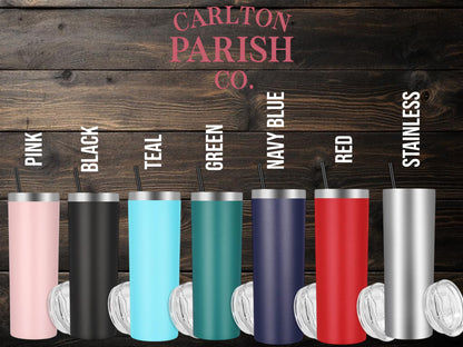 20 Oz Skinny Tumbler | Custom Laser Engraved