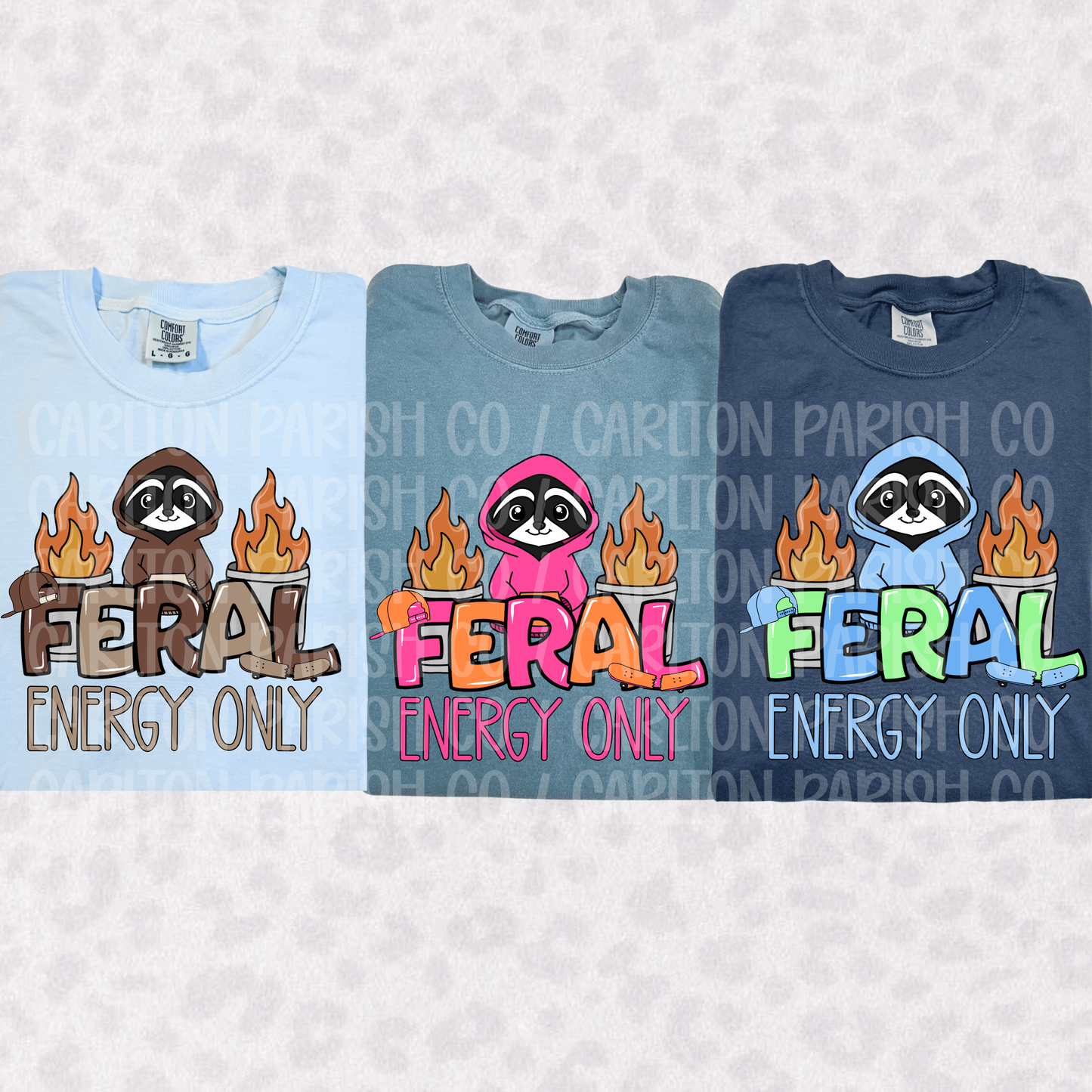 Feral Energy Only