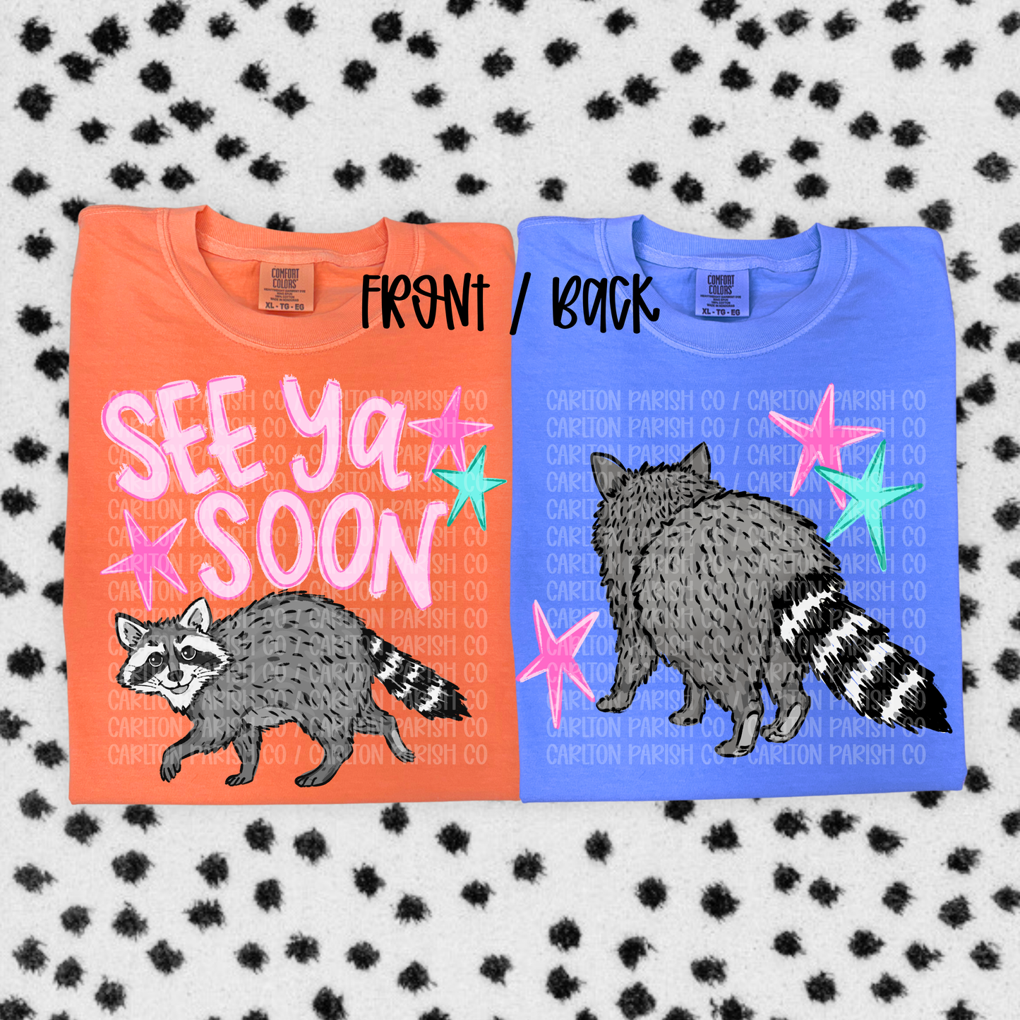 See Ya Soon Raccoon