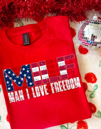 MILF Man I Love Freedom Shirt | Patriotic Tee
