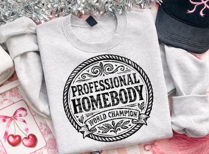 Professional Homebody