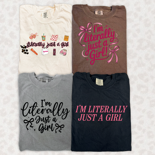 Literally Just A Girl