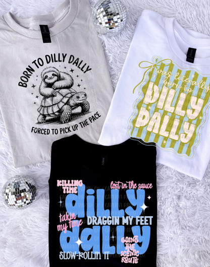 Dilly Dally