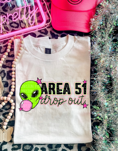 Area 51 Drop Out Shirt | Funny Alien Graphic Tee