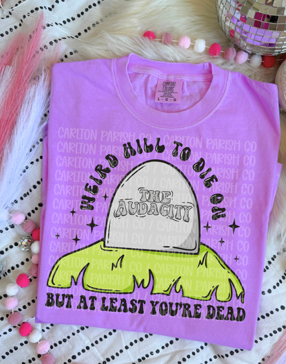 Weird Hill to Die On