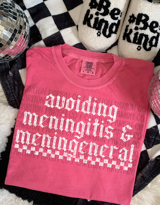 Avoiding Meningitis & Men in General | Funny Medical Humor Shirt