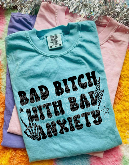 Bad B*tch, Bad Anxiety