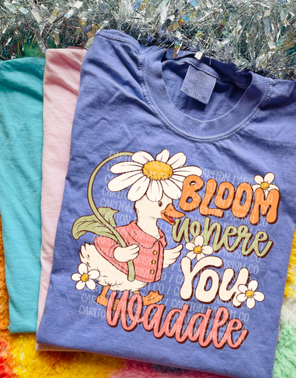 Bloom Where You Waddle