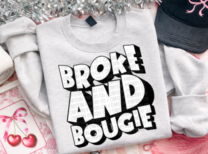 Broke and Bougie