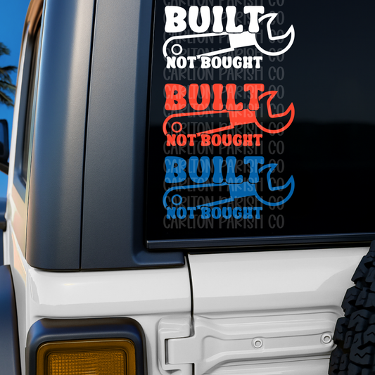 Built Not Bought UVDTF Decal