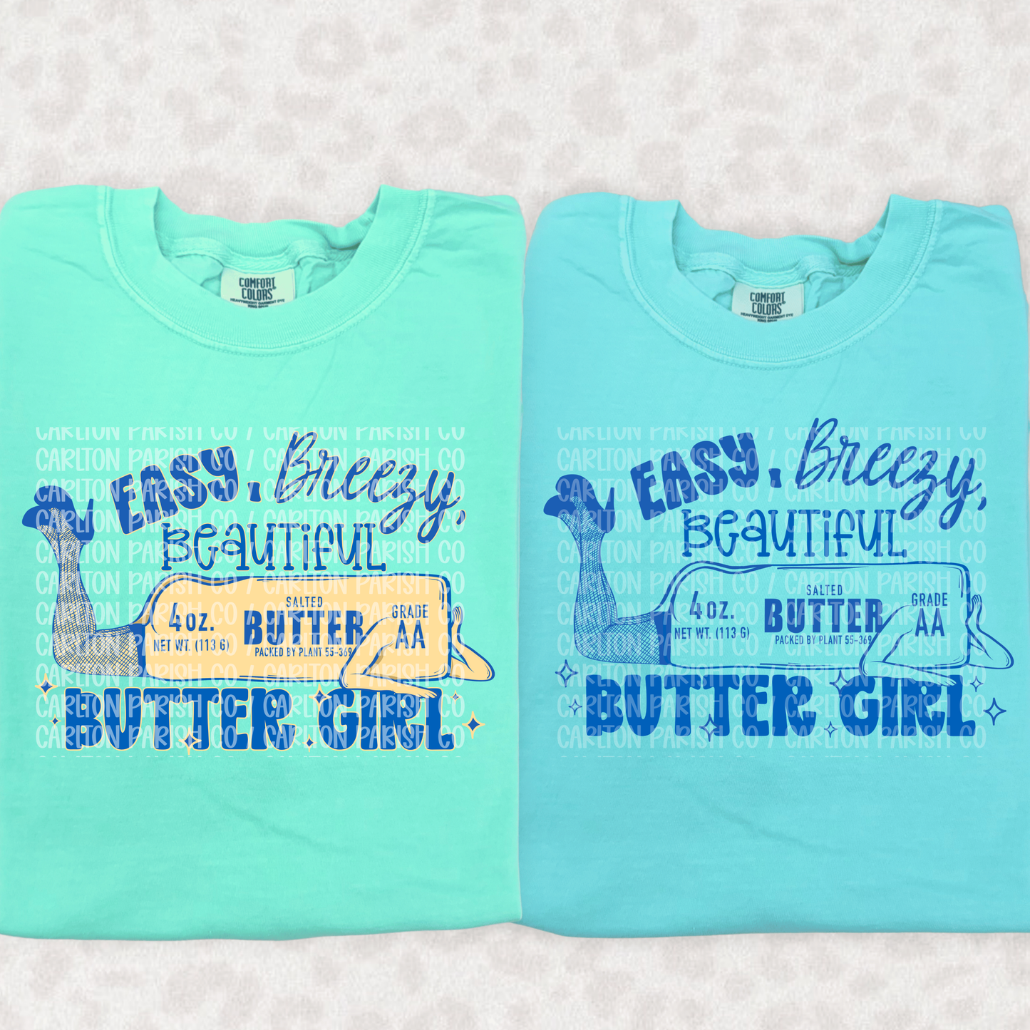 Easy Breezy Beautiful Butter Girl