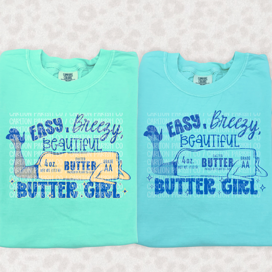Easy Breezy Beautiful Butter Girl