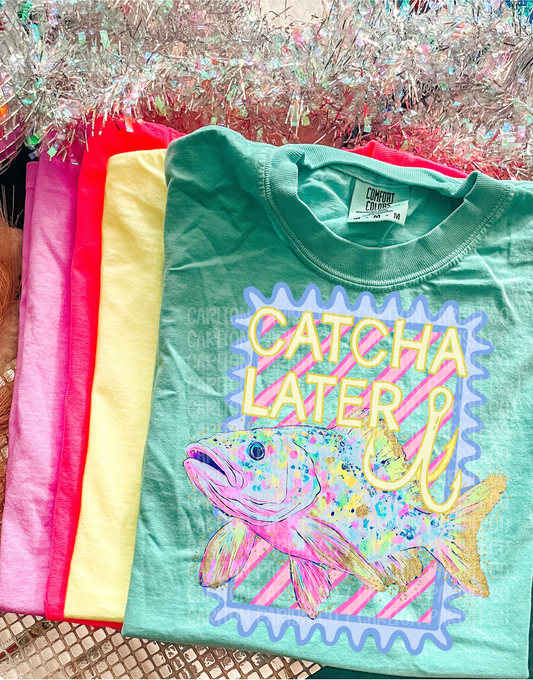 Catcha Later
