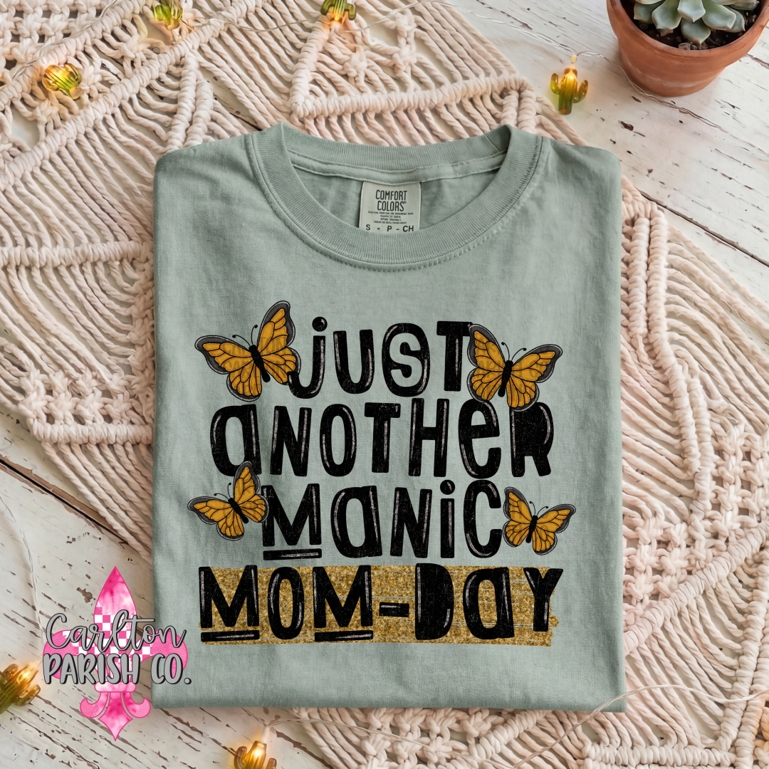 Just Another Manic Mom-Day Funny Mom Graphic Tee