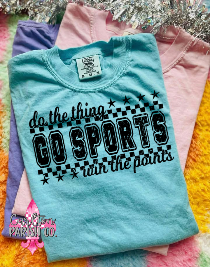 Do the Thing Go Sports Funny Graphic Tee