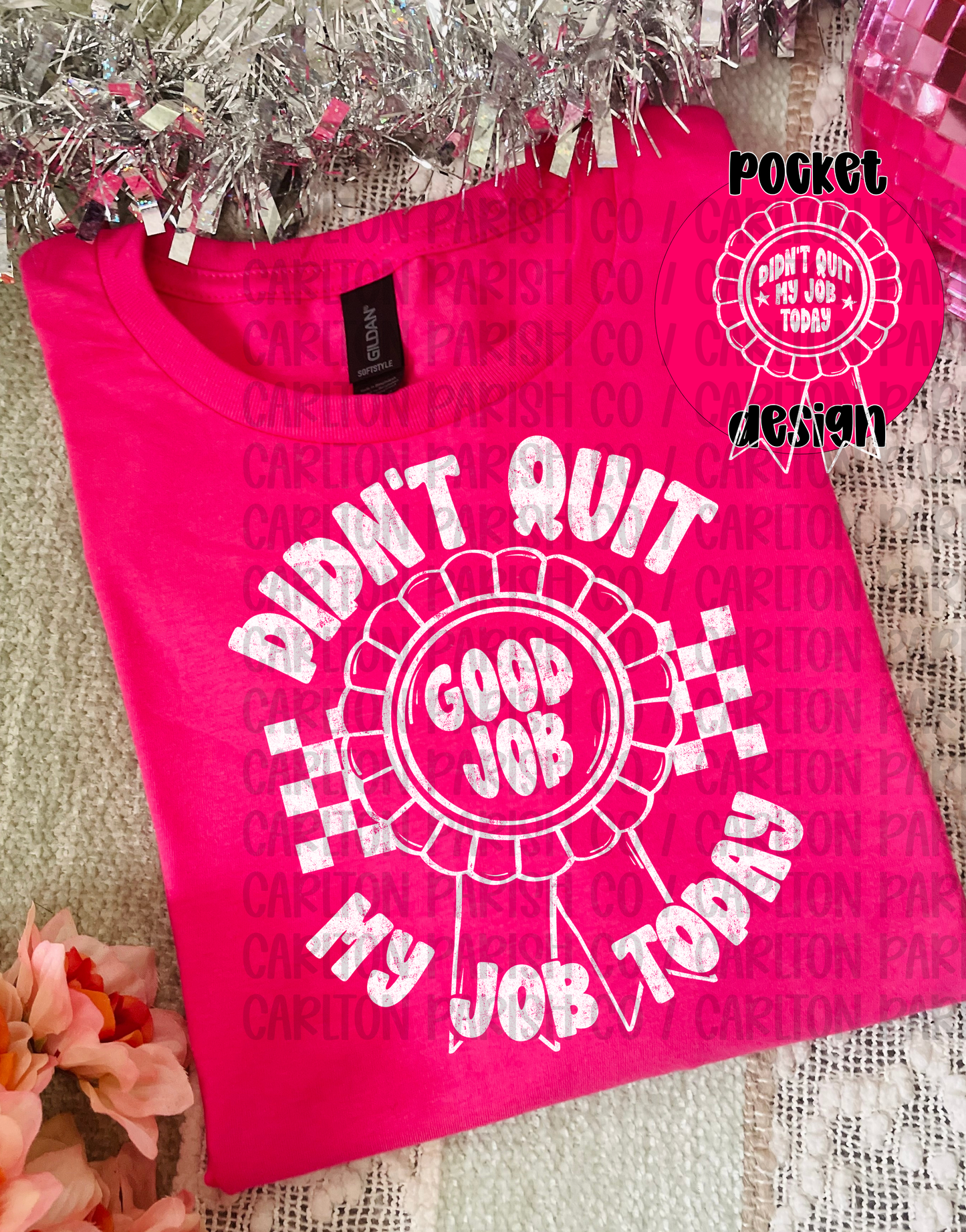 Didn't Quit My Job Today Shirt | Funny Work Tee