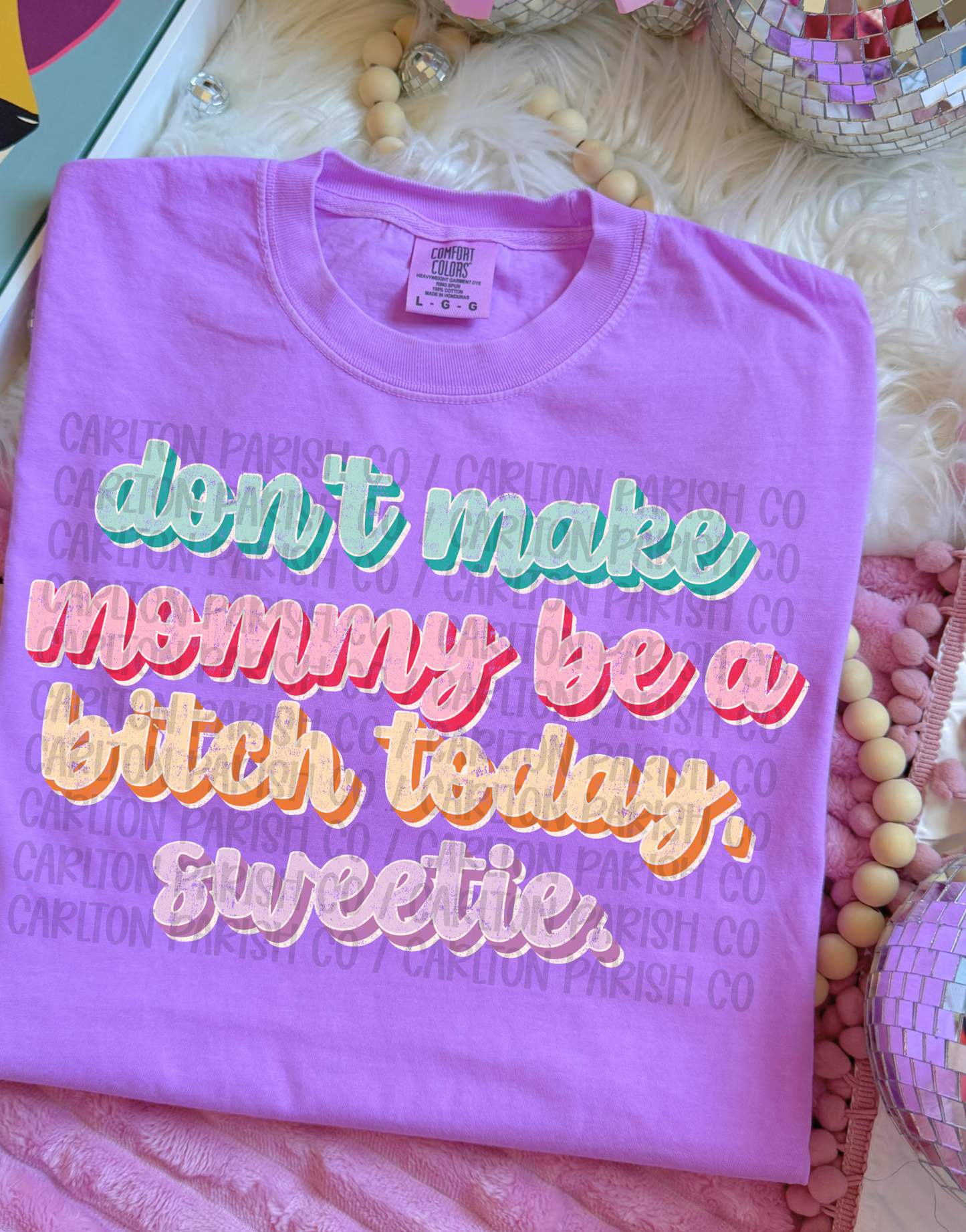Don't Make Mommy Shirt | Funny Mom Graphic Tee