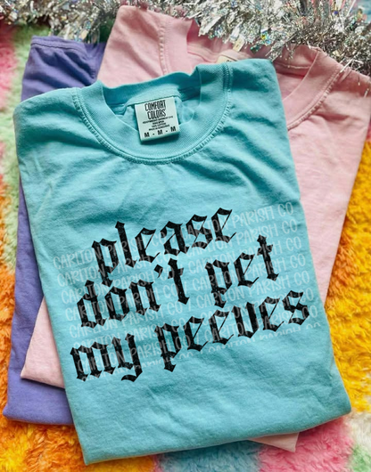 Don’t Pet My Peeves