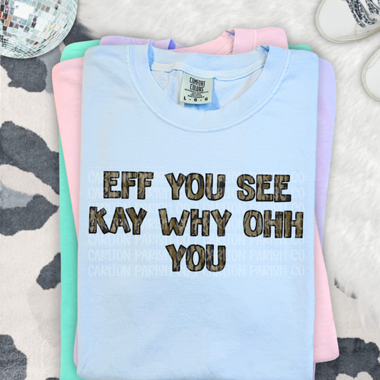 Eff You See Kay