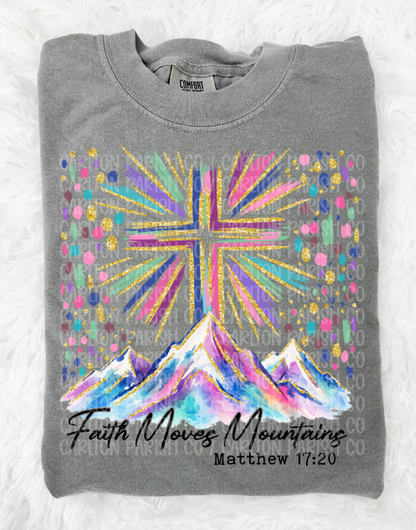 Faith Moves Mountains