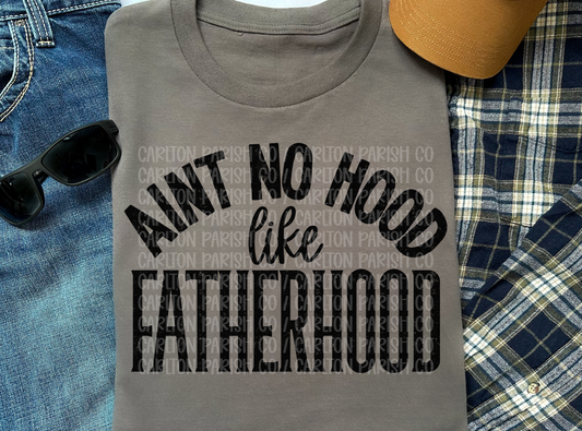 Ain't No Hood Like Fatherhood