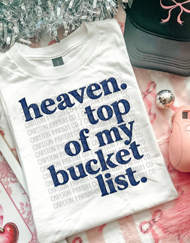 Heaven Bucket List