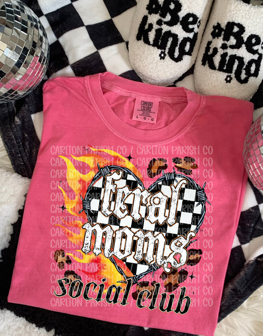 Feral Moms Social Club Shirt | Edgy Mama Tee
