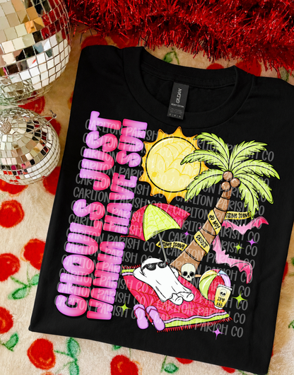 Ghouls Just Wanna Have Sun Shirt | Summer Halloween Tee