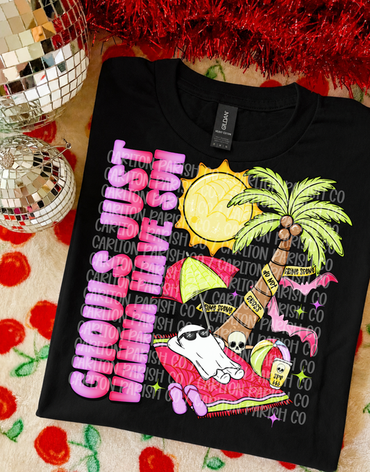 Ghouls Just Wanna Have Sun Shirt | Summer Halloween Tee
