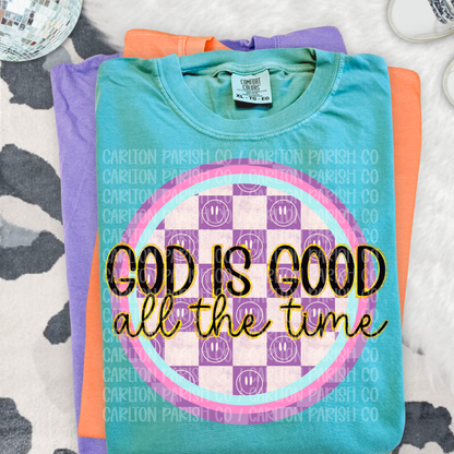 God Is Good All the Time