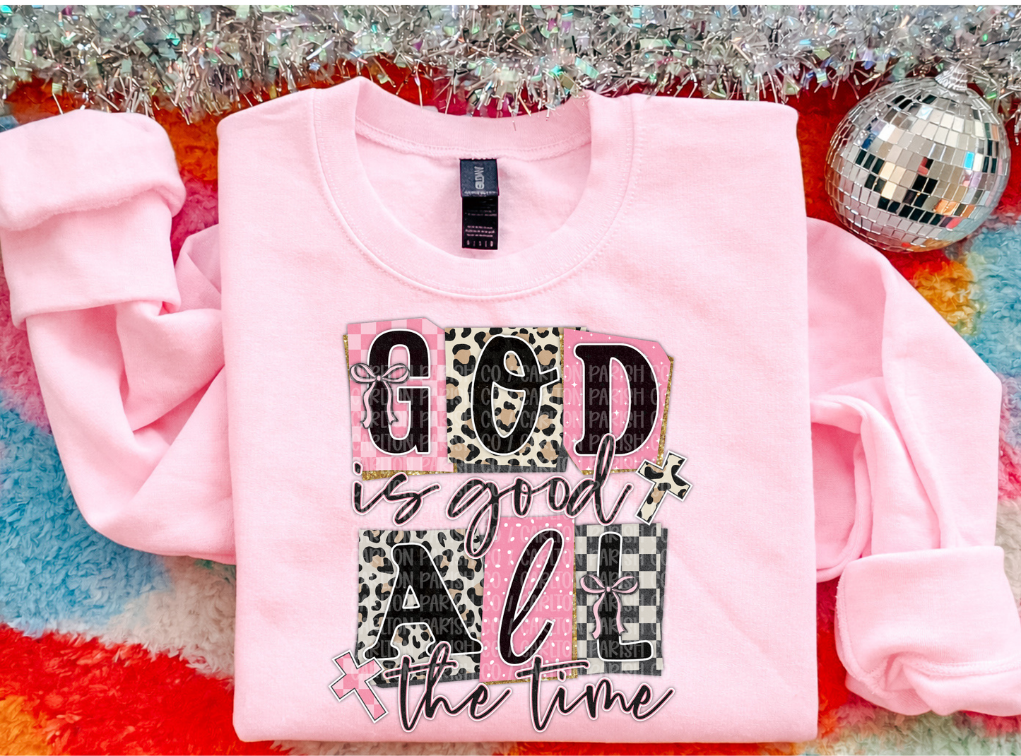 God Is Good All the Time