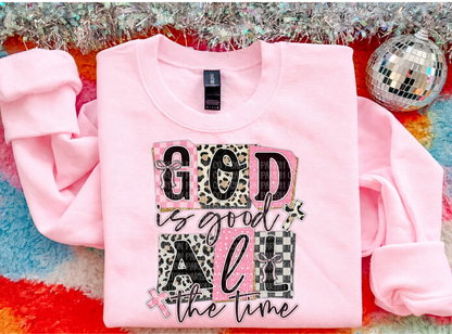 God Is Good All the Time