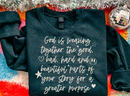 God Is Weaving It All Together