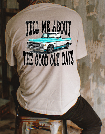 Good Ole Days Shirt | Vintage Truck Graphic Tee