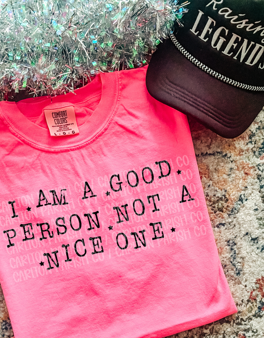 Good Person Not Nice