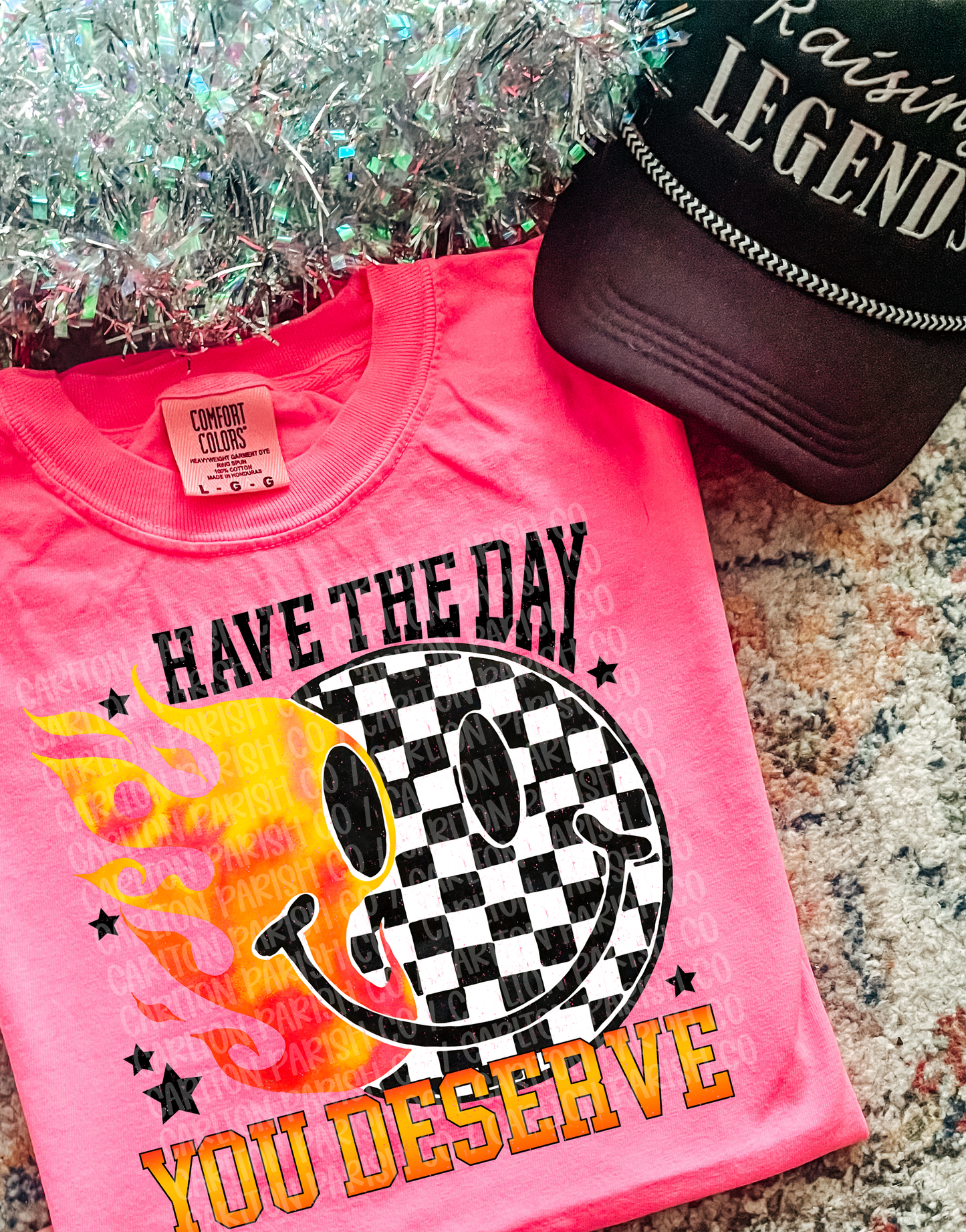 Have The Day You Deserve