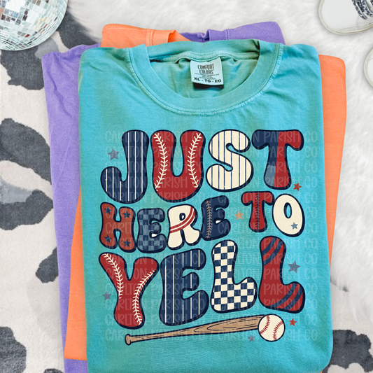 Just Here To Yell | Softball & Baseball