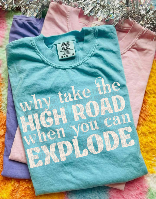 Why Take the High Road