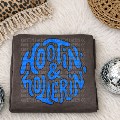 Hootin and Hollerin