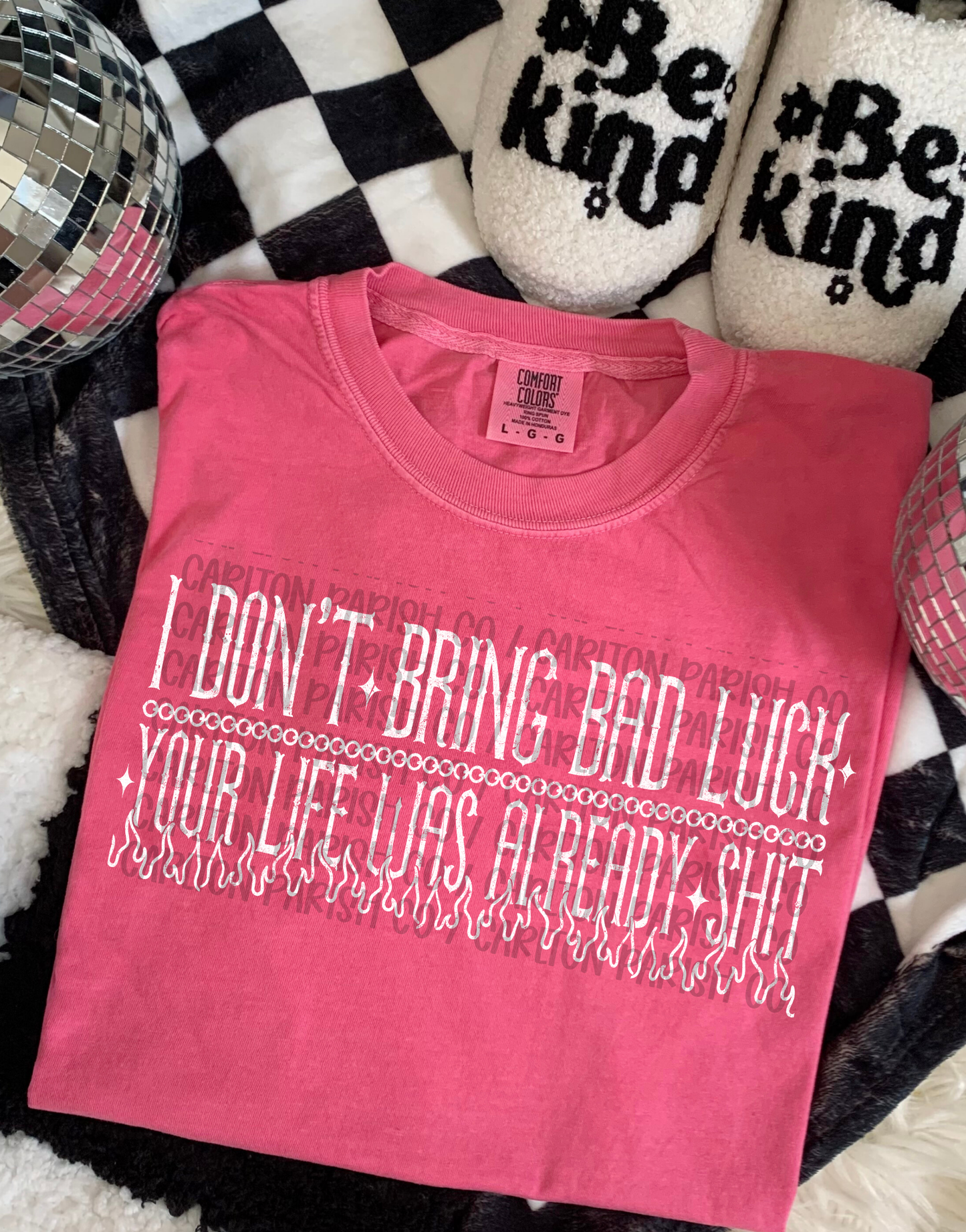 I Don't Bring Bad Luck Shirt | Funny Sarcastic Tee