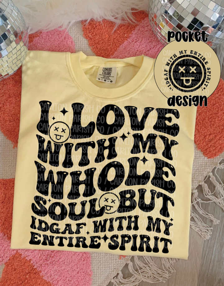 Love With My Whole Soul