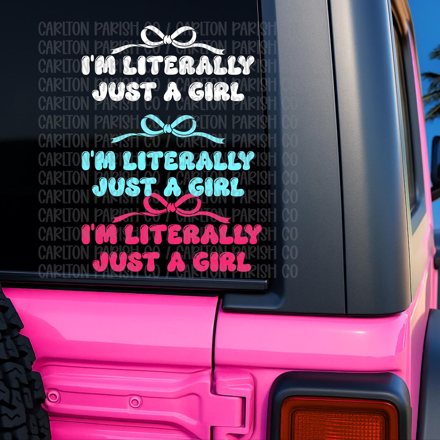 Literally Just A Girl UVDTF Decal