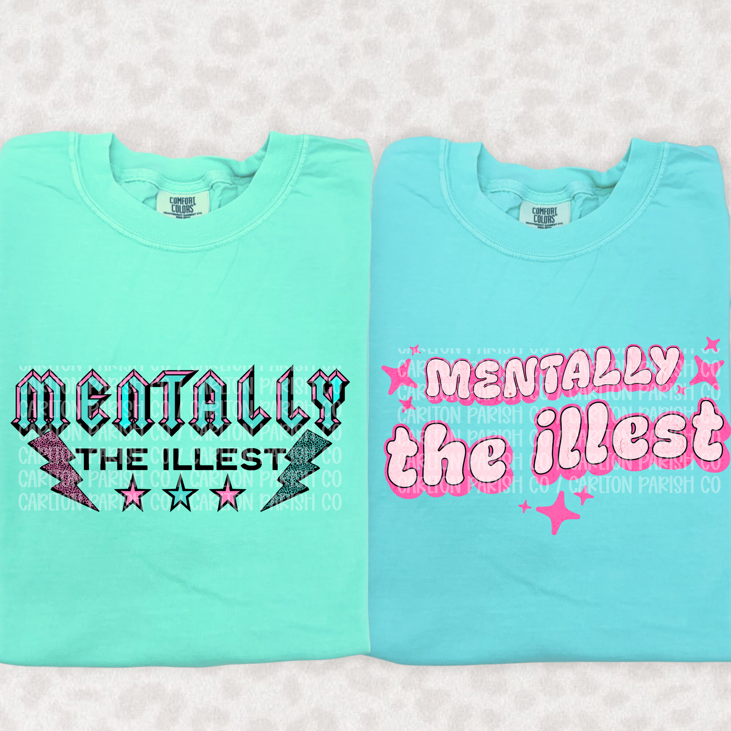 Mentally the Illest