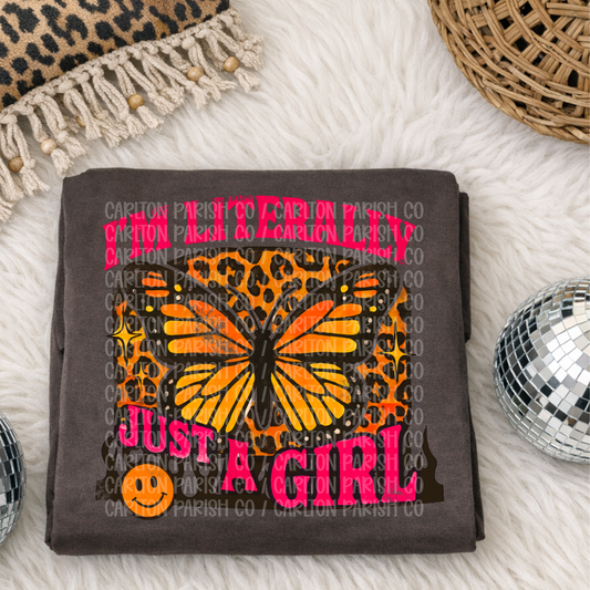 Literally Just a Girl Butterfly