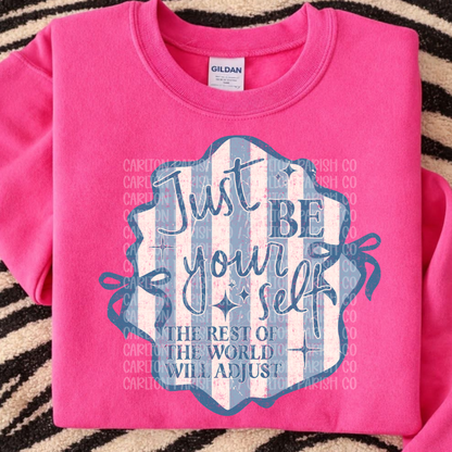 Just Be Yourself