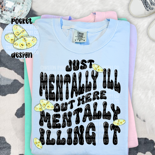 Mentally Illing It