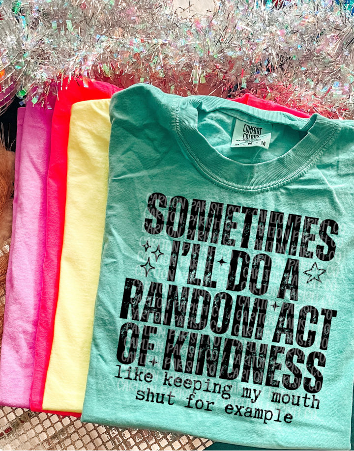 Random Act of Kindness