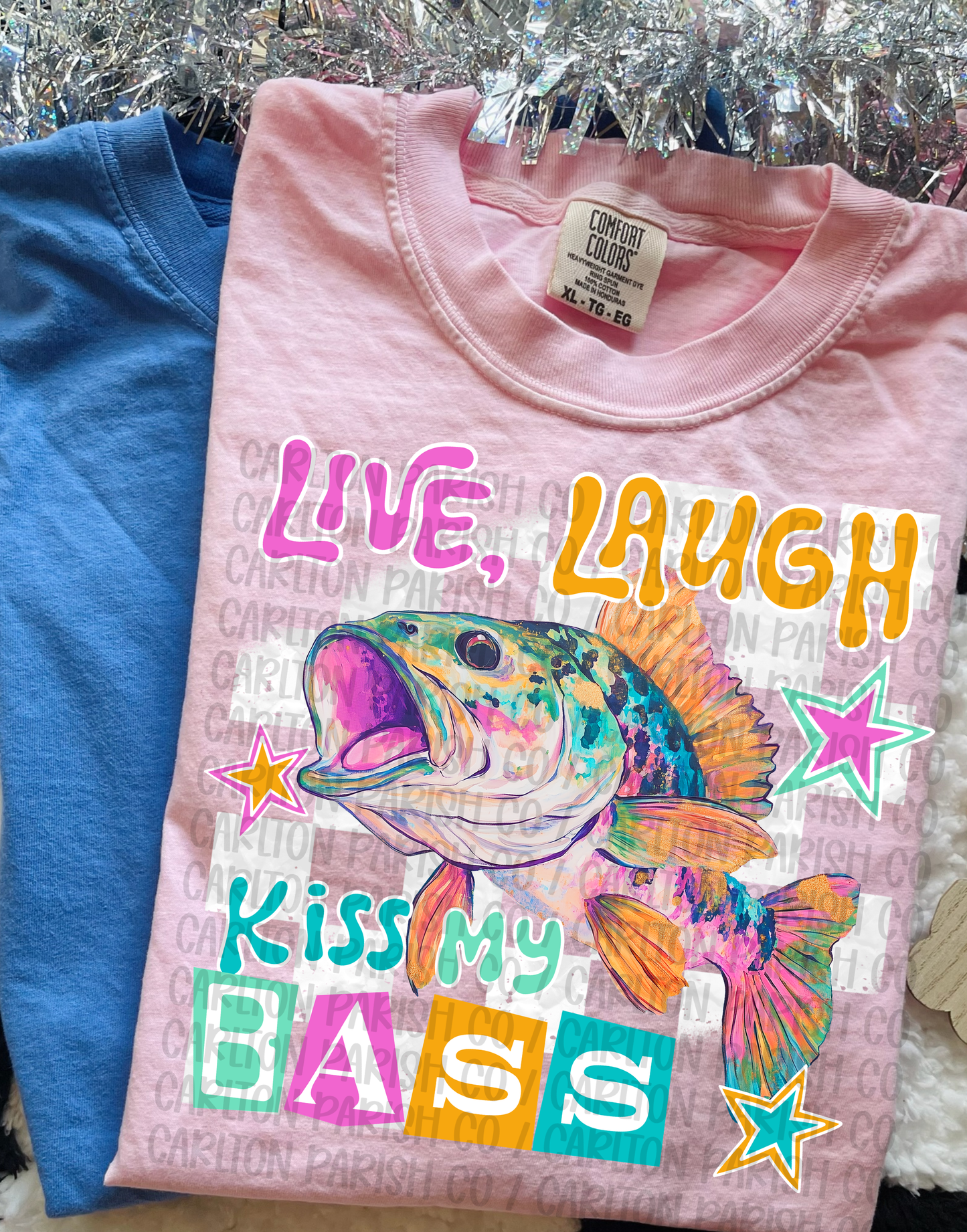 Live Laugh Kiss My Bass