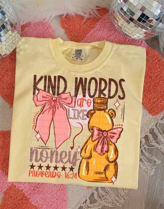 Kind Words Are Like Honey